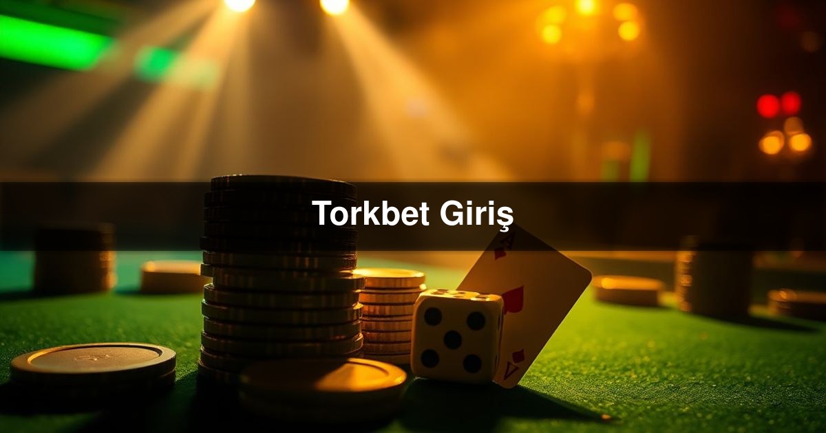 Torkbet Giriş