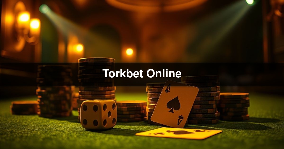 Torkbet Online
